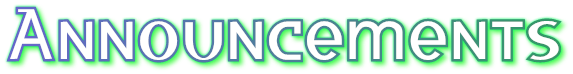 Announcements Announcements